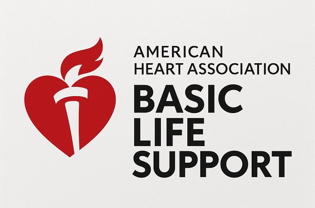 AHA Basic Life Support (BLS)